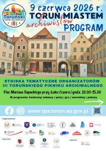 III Toruński Piknik Archiwalny | Toruń Miastem Archiwistów